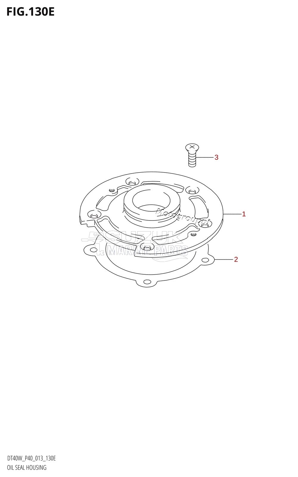 OIL SEAL HOUSING (DT40WK:P40)